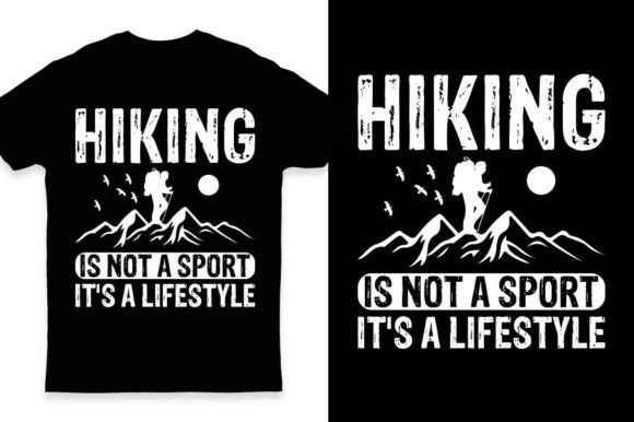 Download Hiking is Not a Sport It's a Lifestyle - Premium Resources